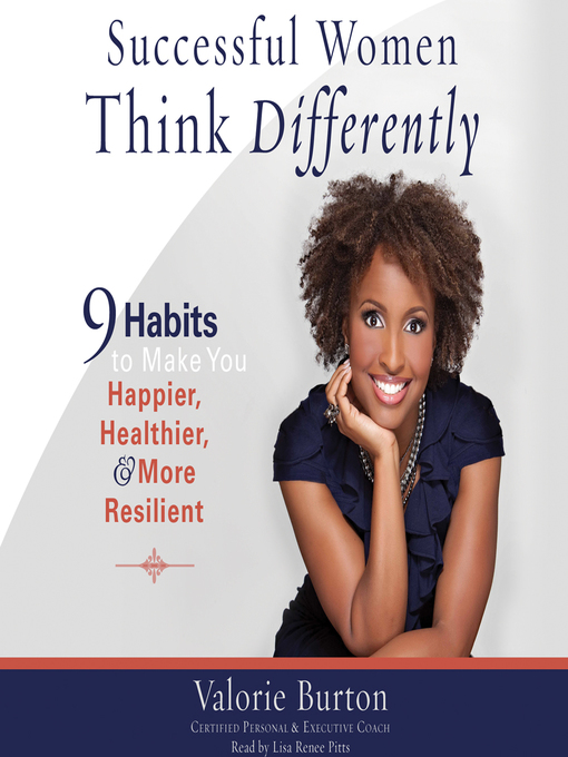 Title details for Successful Women Think Differently by Valorie Burton  - Available